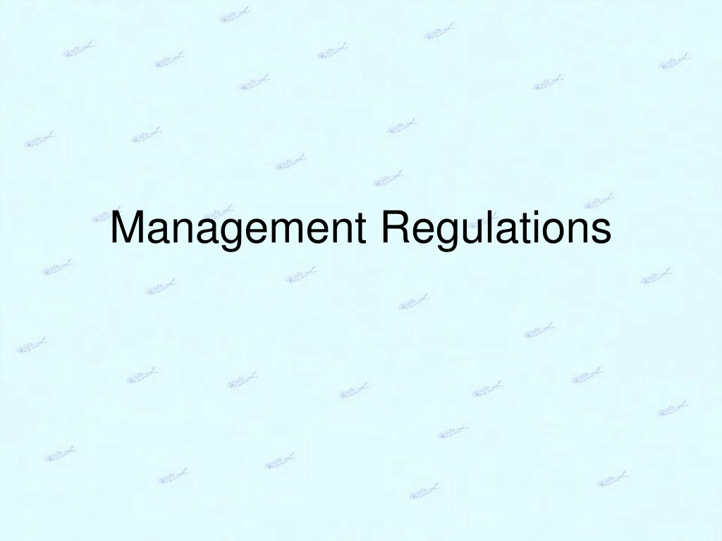 management regulations