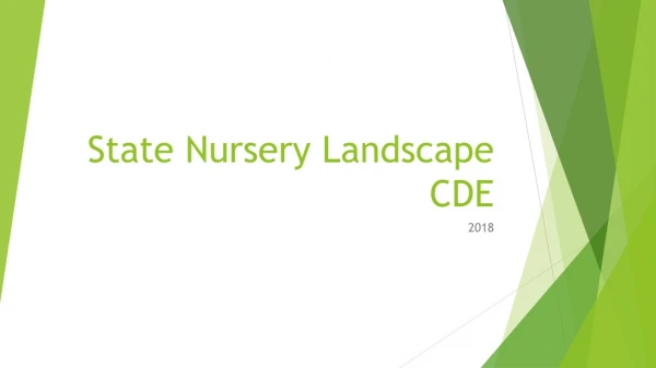 State Nursery Landscape CDE