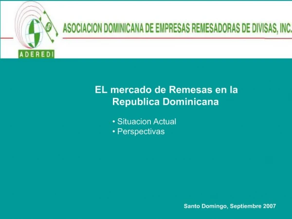EL mercado de Remesas en la Republica Dominicana