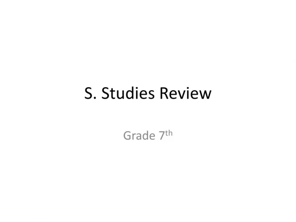 S. Studies Review