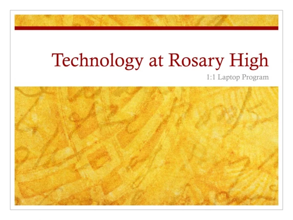 Technology at Rosary High