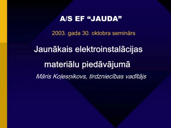 2003. gada 30. oktobra seminars
