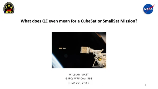 WILLIAM MAST GSFC/ WFF Code 598 June 27, 2019