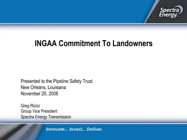 INGAA Commitment To Landowners