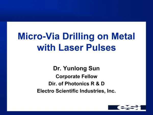 Micro-Via Drilling on Metal with Laser Pulses
