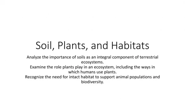 Soil, Plants, and Habitats