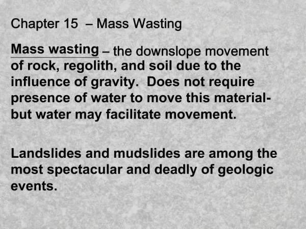 Chapter 15 Mass Wasting