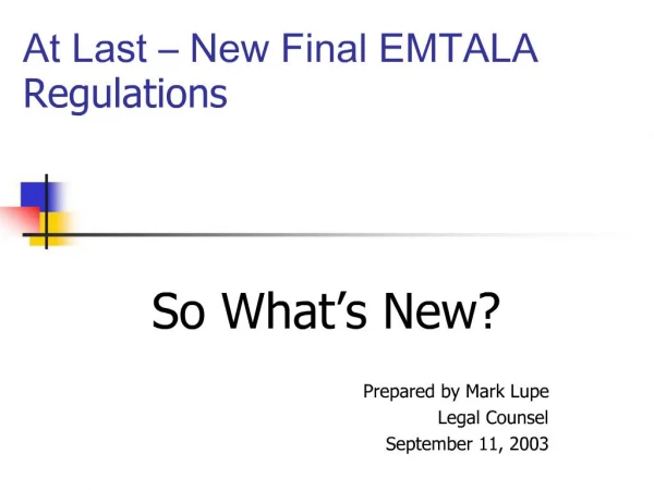 At Last New Final EMTALA Regulations