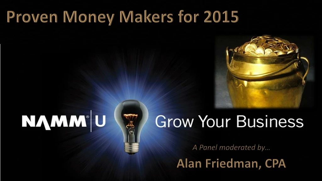 proven money makers for 2015