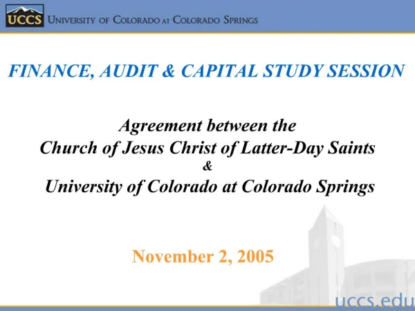 Agreement between the Church of Jesus Christ of Latter-Day Saints University of Colorado at Colorado Springs