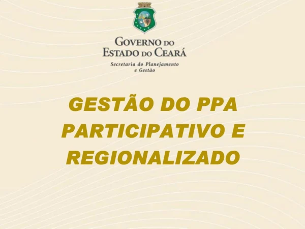 GEST O DO PPA PARTICIPATIVO E REGIONALIZADO