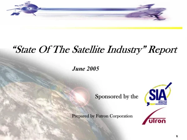 State Of The Satellite Industry Report
