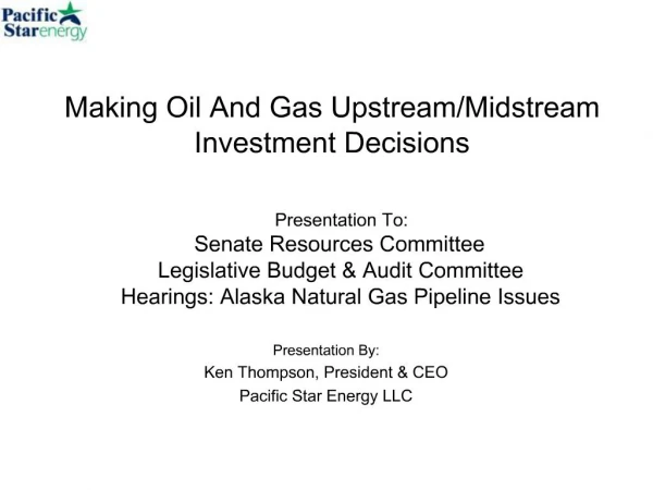 Making Oil And Gas Upstream
