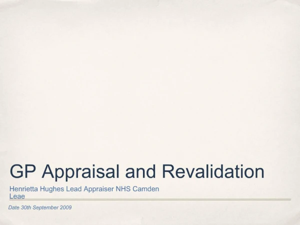 GP Appraisal and Revalidation
