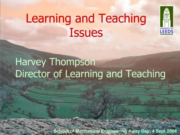 Learning and Teaching Issues
