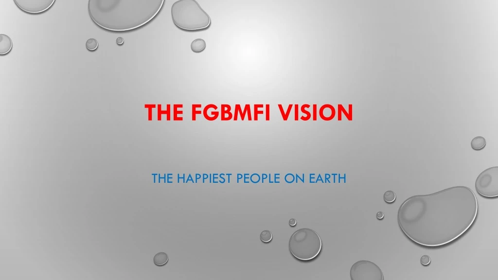 the fgbmfi vision