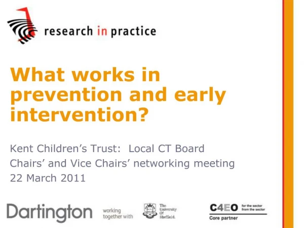 What works in prevention and early intervention