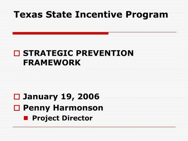 Texas State Incentive Program