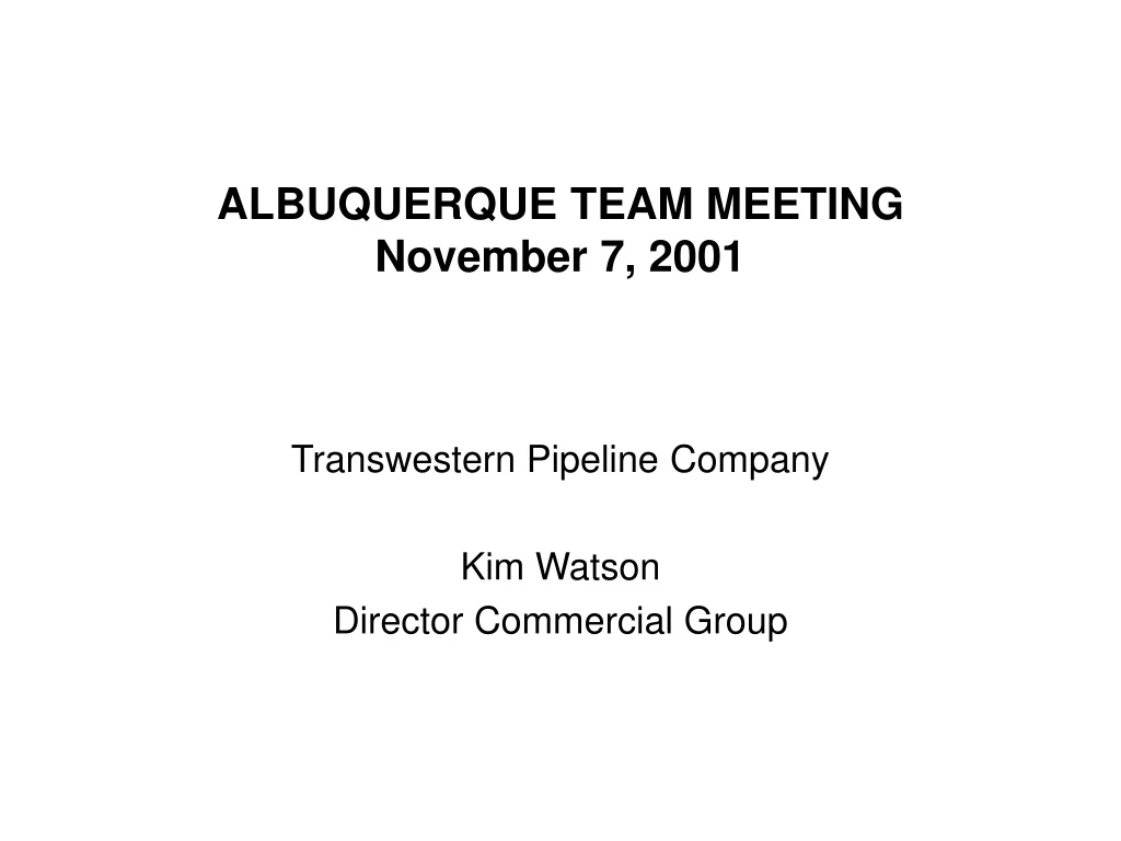 albuquerque team meeting november 7 2001