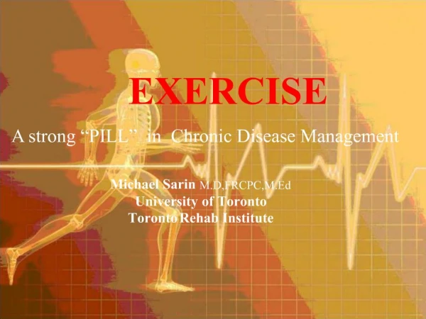 EXERCISE A strong PILL in Chronic Disease Management