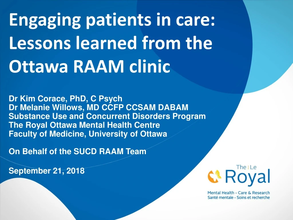 engaging patients in care lessons learned from the ottawa raam clinic