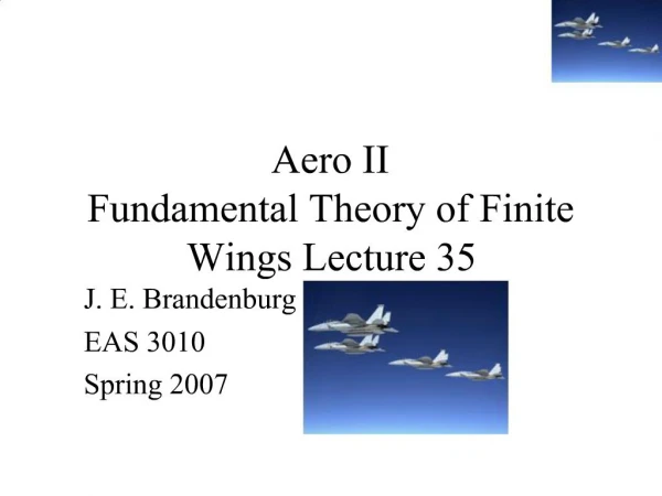 Aero II Fundamental Theory of Finite Wings Lecture 35