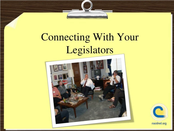 Connecting With Your Legislators