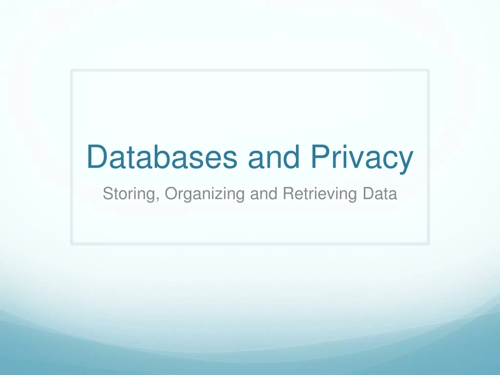 databases and privacy