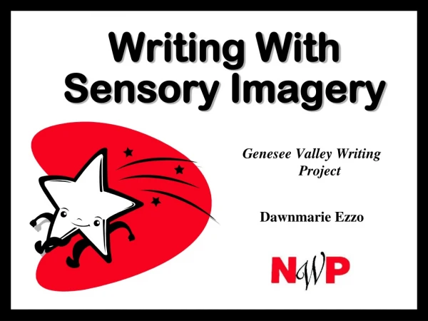 Writing With Sensory Imagery