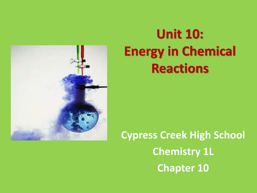 unit 10 energy in chemical reactions