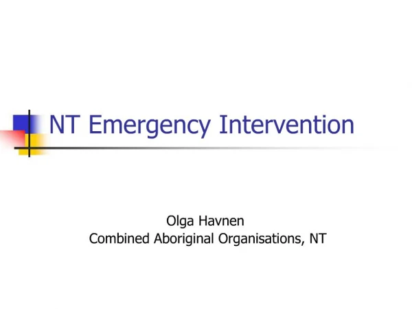 NT Emergency Intervention