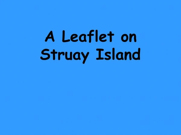 A Leaflet on Struay Island