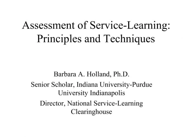 Assessment of Service-Learning: Principles and Techniques
