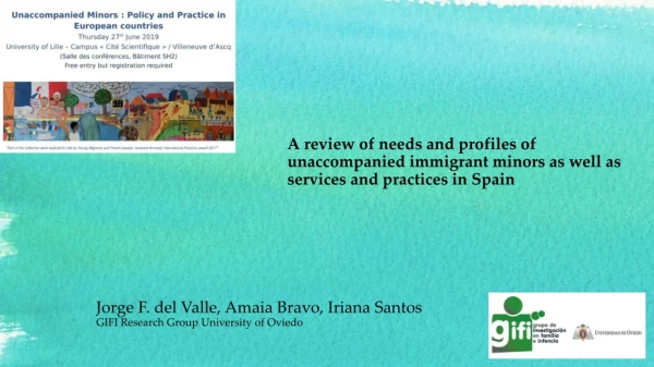 Jorge F. del Valle, Amaia Bravo, Iriana Santos GIFI Research Group University of Oviedo