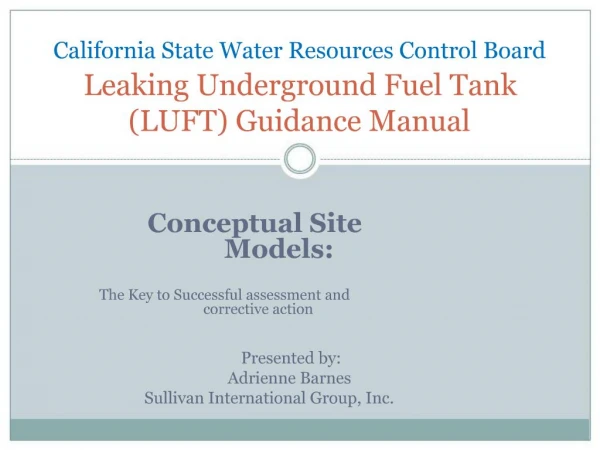 California State Water Resources Control Board Leaking Underground Fuel Tank LUFT Guidance Manual