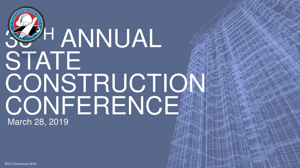 38 th annual state construction conference
