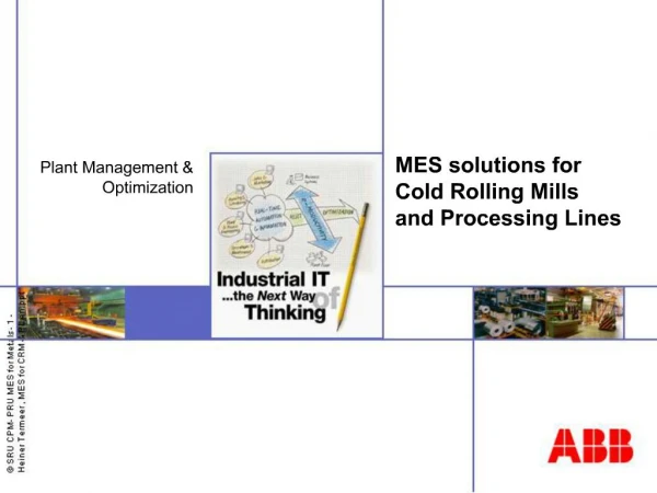 MES solutions for Cold Rolling Mills and Processing Lines