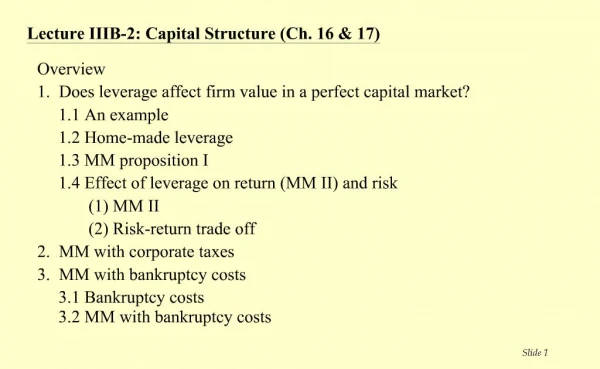 Lecture IIIB-2: Capital Structure Ch. 16 17