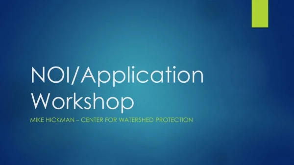 NOI/Application Workshop