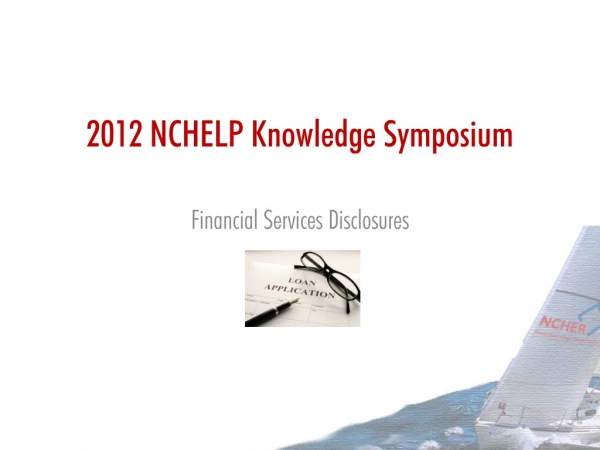 2012 NCHELP Knowledge Symposium