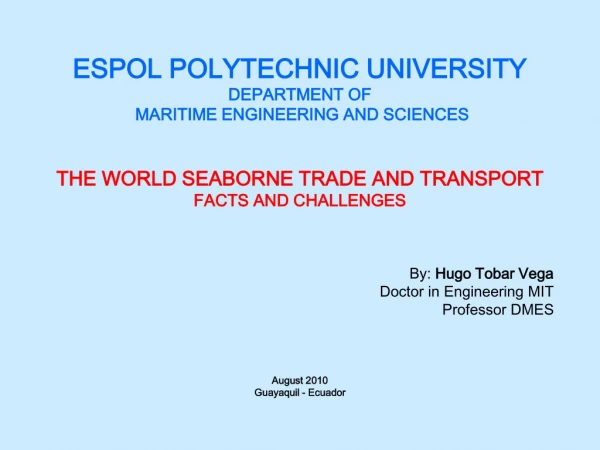 ESPOL POLYTECHNIC UNIVERSITY DEPARTMENT OF MARITIME ENGINEERING AND SCIENCES