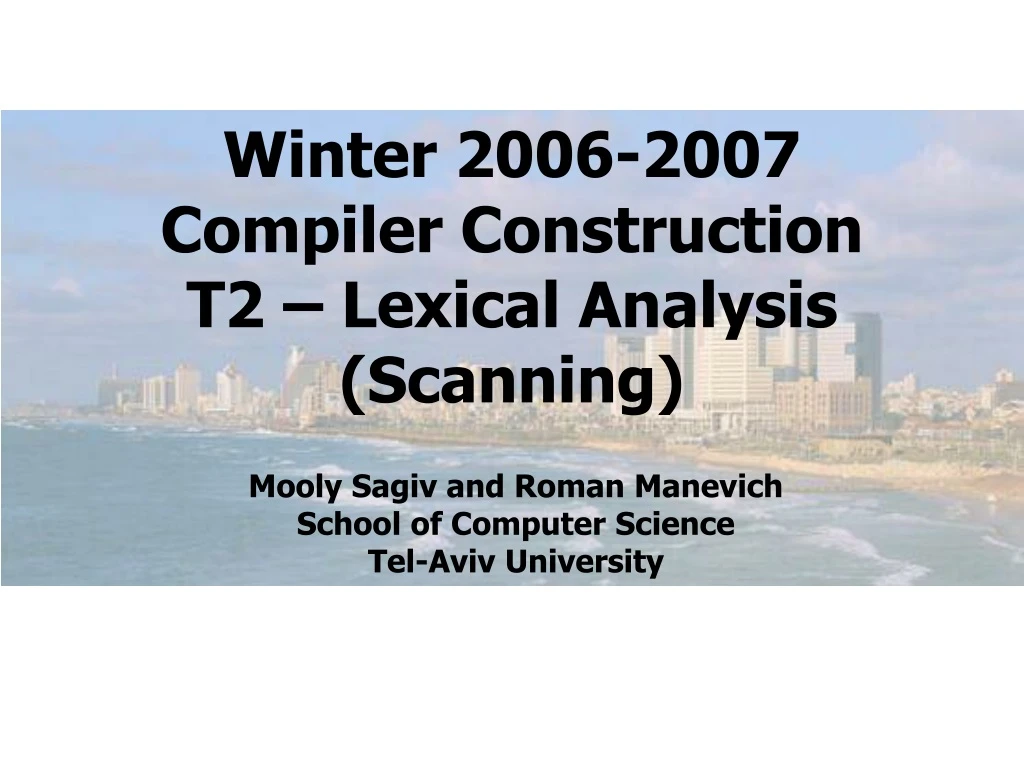 winter 2006 2007 compiler construction t2 lexical