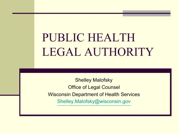 PUBLIC HEALTH LEGAL AUTHORITY