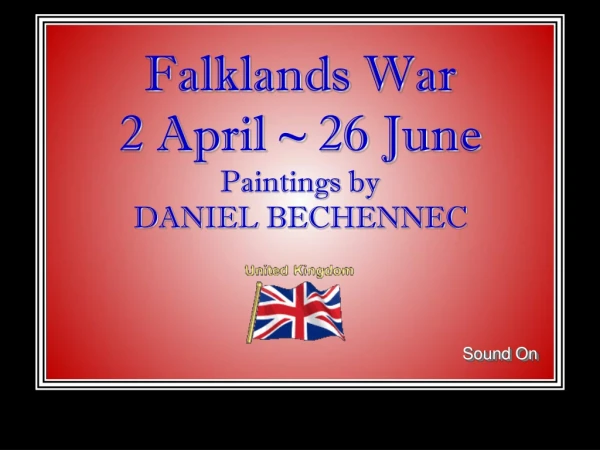 Falklands War 2 April ~ 26 June