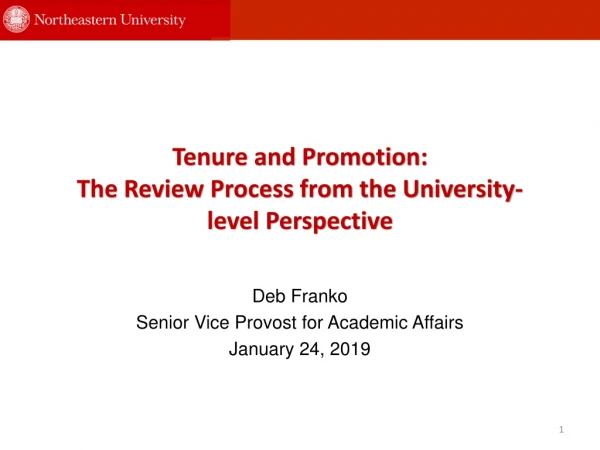 Tenure and Promotion: The Review Process from the University-level Perspective