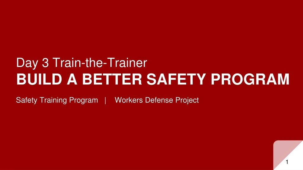 day 3 train the trainer build a better safety program
