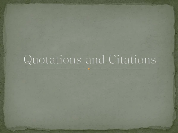 Quotations and Citations