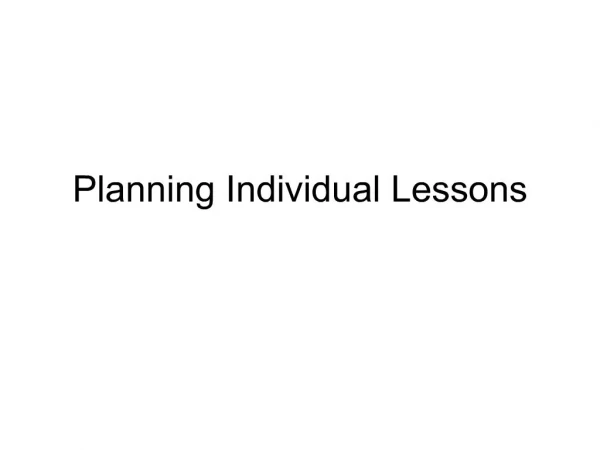 Planning Individual Lessons