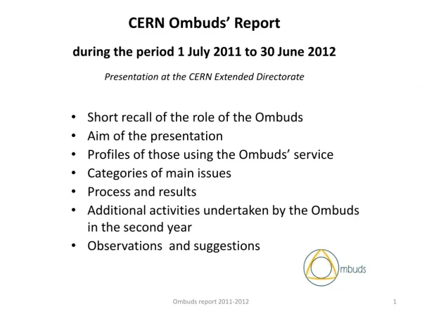CERN Ombuds’ Report during the period 1 July 2011 to 30 June 2012