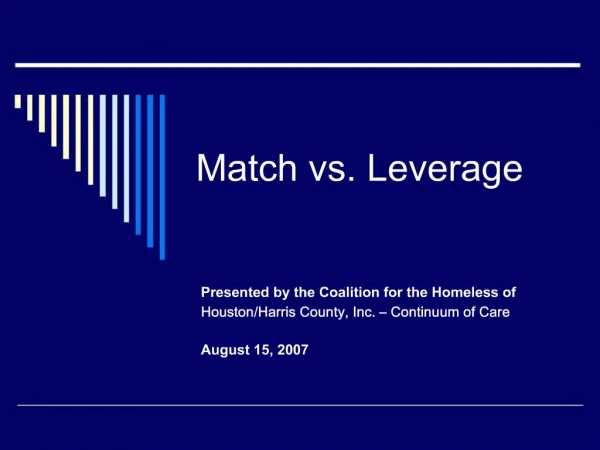 Match vs. Leverage